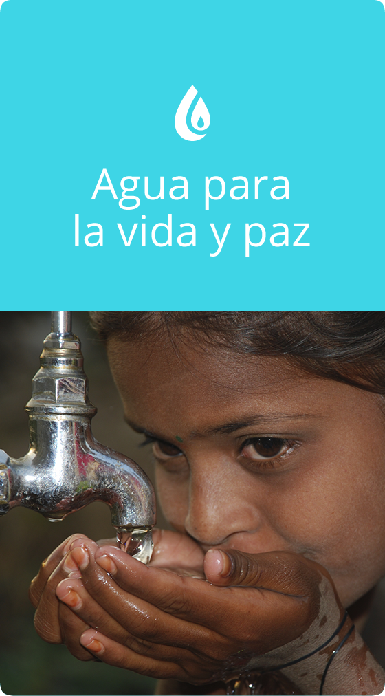 Agua Para la Vida y la Paz